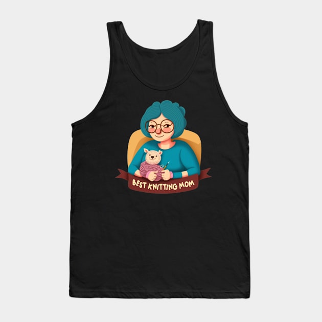 Best Knitting Mom Ever Tank Top by Pixy Official